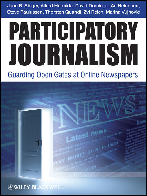 Participatory Journalism (eBook): Guarding Open Gates at Online Newspapers